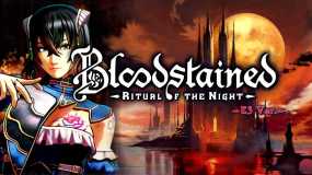 赤痕：夜之仪式（Bloodstained: Ritual of the Night）