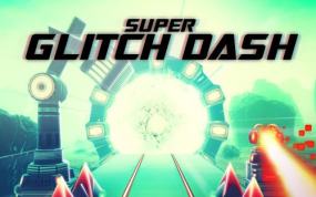 超级故障短跑 Super Glitch Dash
