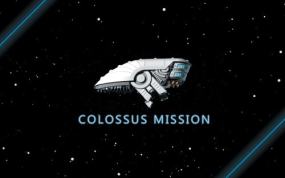 巨像任务 Colossus Mission