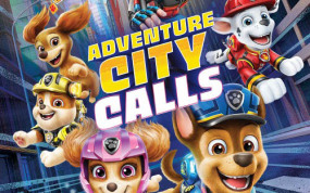 汪汪队立大功电影：冒险城市在召唤 PAW Patrol The Movie: Adventure City Calls