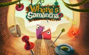 萨曼莎去哪了 Where’s Samantha?