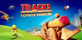 星穹轨道：玩具盒版 Tracks: Toybox Edition