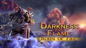 黑暗与火焰：重生 Darkness and Flame Born of Fire