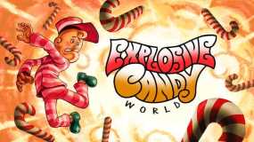爆发性糖果世界 Explosive Candy World