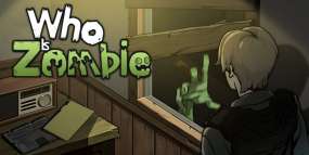 谁是僵尸 Who Is Zombie