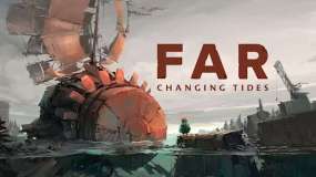 远方：涌变暗潮 FAR Changing Tides