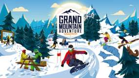 高山探险 Grand Mountain Adventure Wonderlands