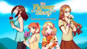 花店：费尔布鲁克的夏天 Flower Shop Summer In Fairbrook