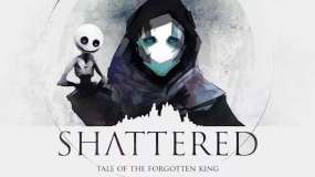 破碎：被遗忘的国王 Shattered Tale of the Forgotten King