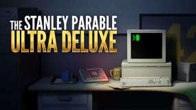 史丹利的寓言超：豪华版 The Stanley Parable Ultra Deluxe