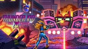雷霆小子2：空任务 Thunder Kid II Null Mission