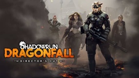 暗影狂奔：龙陨 导演剪辑版 Shadowrun Dragonfall – Director’s Cut