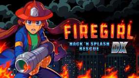 消防女孩：急救先锋 DX Firegirl Hack ‘n Splash Rescue DX