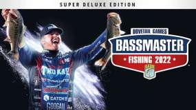 鲈鱼大师赛2022超级豪华版 Bassmaster Fishing 2022 Super Deluxe Edition