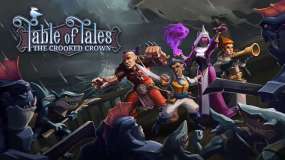 桌面传说：弯曲的王冠 Table of Tales The Crooked Crown