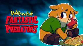 威利和神奇的掠夺者 Wally and the FANTASTIC PREDATORS