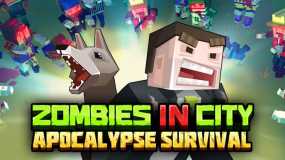 僵尸围城：末日生存 Zombies in City Apocalypse Survival