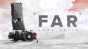 孤帆远航 FAR:Lone Sails