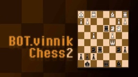 BOT.vinnik 国际象棋2 BOT.vinnik Chess 2