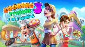 烹饪大亨3：3合1 Cooking Tycoons 3: 3 in 1 Bundle