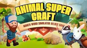 超级动物制造 Animal Super Craft: Maker Word Simulator Deluxe Game 2023