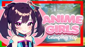 动漫女孩：露营之旅 Anime Girls: Camping Trip