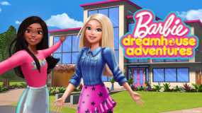 芭比梦幻屋历险记 Barbie Dreamhouse Adventures