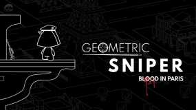 几何狙击手：巴黎之血 Geometric Sniper: Blood in Paris