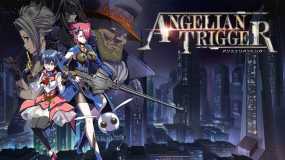 天使扳机 Angelian Trigger