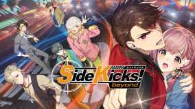 边缘伙伴！超越丨Side Kicks! beyond