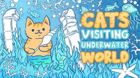 猫咪拜访海底世界 Cats Visiting Underwater World