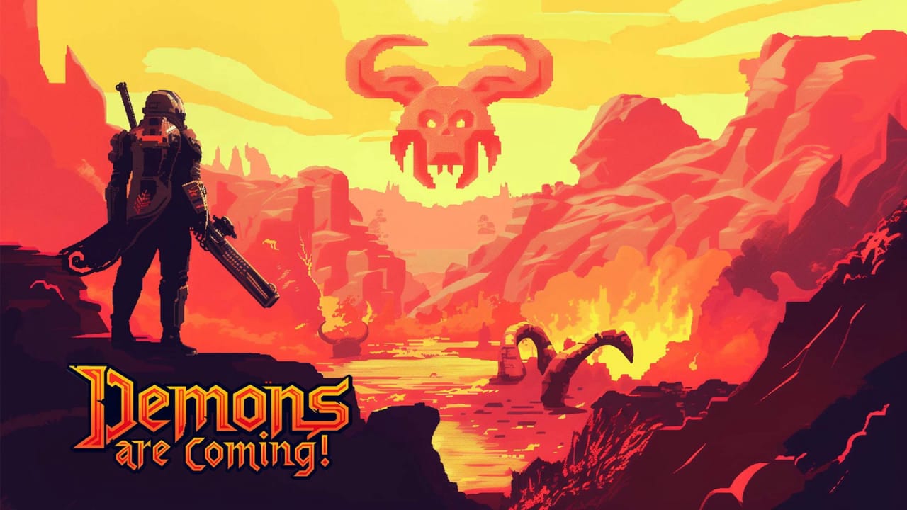 恶魔来了！ Demons Are Coming!