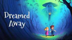 迷失幻境丨Dreamed Away