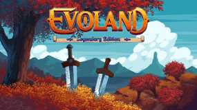 进化之地：传奇版 Evoland Legendary Edition