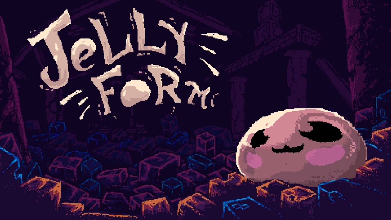 果冻形态 Jelly Form