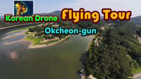 韩国无人机飞行游览玉川郡丨Korean Drone Flying Tour Okcheon-gun