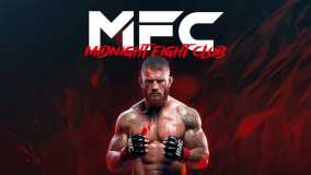 MFC：午夜搏击俱乐部丨MFC – Midnight Fight Club