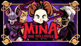 挖掘者米娜丨Mina the Hollower