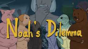 诺亚的困境 Noah’s Dilemma