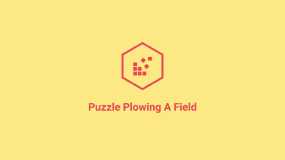 拼图耕田 Puzzle Plowing A Field