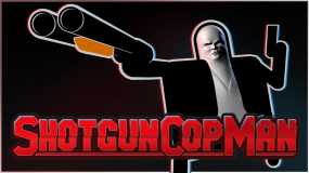 霰弹枪警察 Shotgun Cop Man