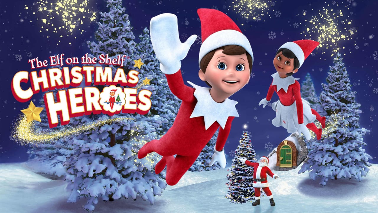 圣诞精灵 圣诞英雄 The Elf on the Shelf: Christmas Heroes