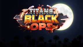 泰坦黑色行动 Titans Black Ops