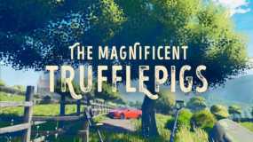壮观的松露猪 The Magnificent Trufflepigs