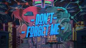 勿忘我 Don’t Forget Me