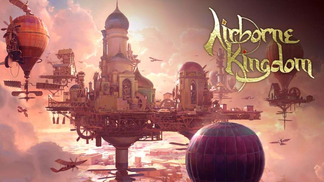 空中王国Airborne Kingdom