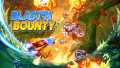 爆破与赏金丨Blast’N Bounty