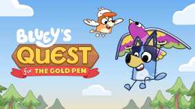 布鲁伊的寻找金色画笔之旅丨Bluey’s Quest For The Gold Pen