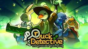鸭鸭侦探：露营鬼影丨Duck Detective: The Ghost of Glamping