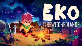 Eko与被诅咒之地 Eko and the Bewitched Lands